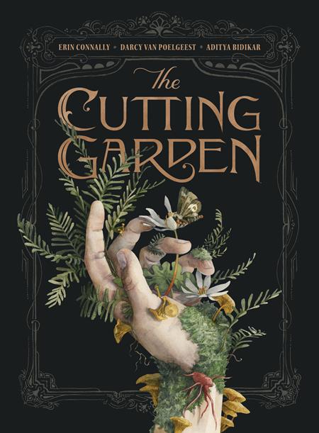 CUTTING GARDEN HC ISBN: 978153433080152299 - FOC DATE: 4/19/26  - Release Date: 9/2/26