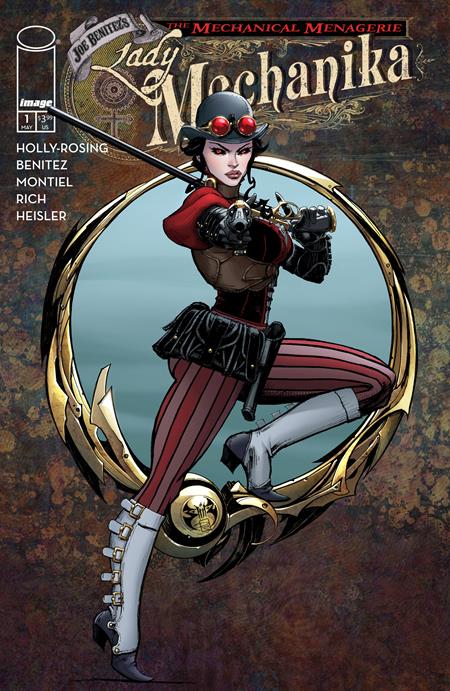 LADY MECHANIKA THE MECHANICAL MENAGERIE #1 (OF 4) CVR A JOE BENITEZ & SABINE RICH ISBN: 70985304677600111 - FOC DATE: 4/12/26  - Release Date: 5/6/26