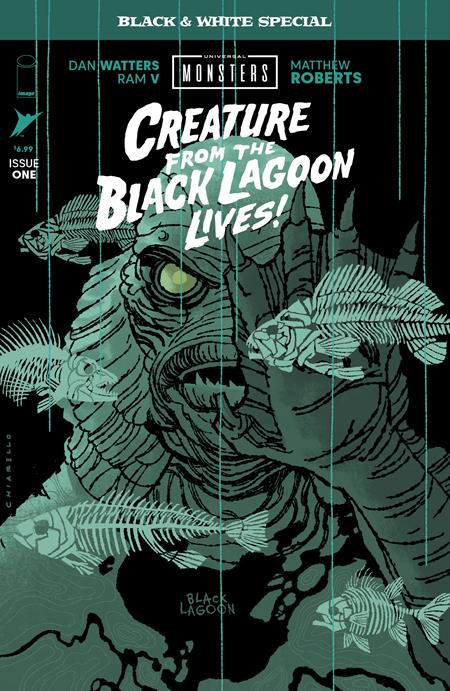UNIVERSAL MONSTERS CREATURE FROM THE BLACK LAGOON LIVES BLACK & WHITE SPECIAL #1 (OF 2) CVR B MARK CHIARELLO VAR ISBN: 70985304623300121 - FOC DATE: 5/3/26  - Release Date: 5/27/26