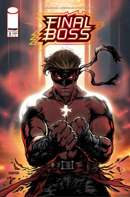 FINAL BOSS #6 CVR B JORDAN GUNDERSON VAR (MR) ISBN: 70985304494900621 - FOC DATE: 5/3/26  - Release Date: 5/27/26