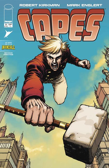 INVINCIBLE UNIVERSE CAPES #5 2ND PTG ISBN: 70985304498700512 - FOC DATE: 5/17/26  - Release Date: 6/10/26