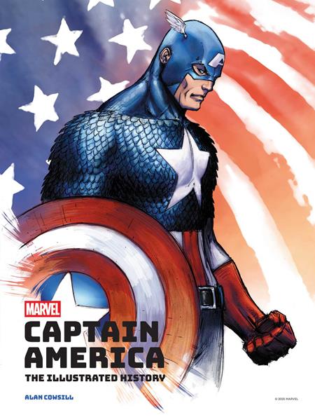 MARVELS CAPTAIN AMERICA THE ILLUSTRATED HISTORY HC ISBN: 979888663817253499 - FOC DATE: 3/29/26  - Release Date: 5/6/26