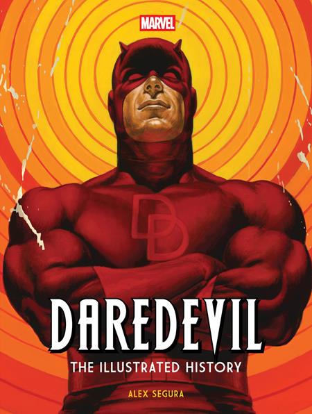 MARVELS DAREDEVIL THE ILLUSTRATED HISTORY HC ISBN: 979888663920953499 - FOC DATE: 3/29/26  - Release Date: 5/6/26