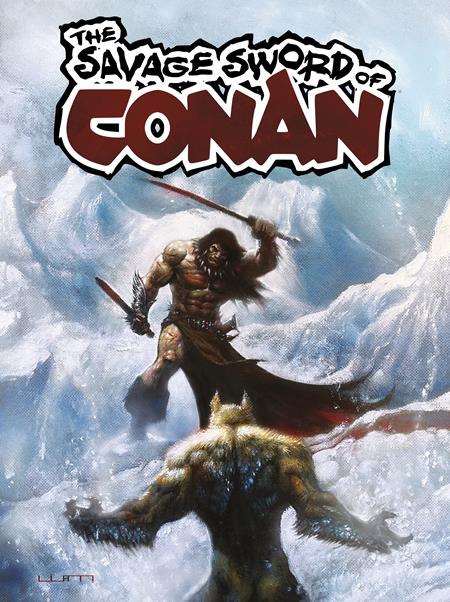 SAVAGE SWORD OF CONAN TP VOL 04 DIRECT MARKET EDITION LIAM SHARP CVR (MR) ISBN: 978180618372252499 - FOC DATE: 5/3/26  - Release Date: 5/27/26