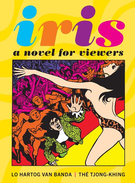 IRIS HC A NOVEL FOR VIEWERS (MR) - Release Date:  8/14/24