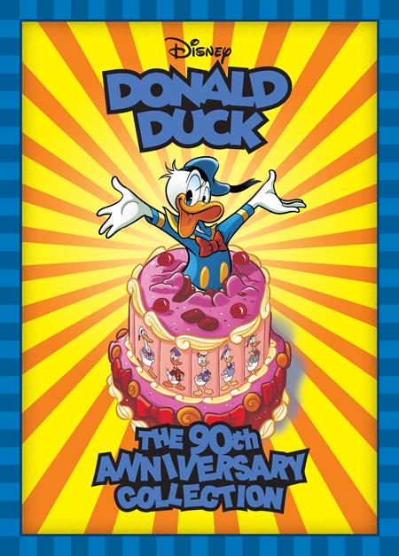 WALT DISNEYS DONALD DUCK HC THE 90TH ANNIVERSARY COLLECTION - Release Date:  8/14/24
