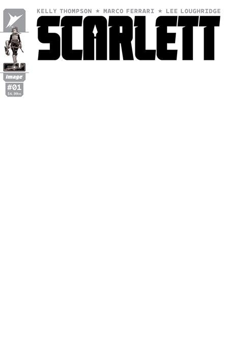 SCARLETT #1 (OF 5) CVR H  BLANK SKETCH VAR - Release Date:  6/5/24