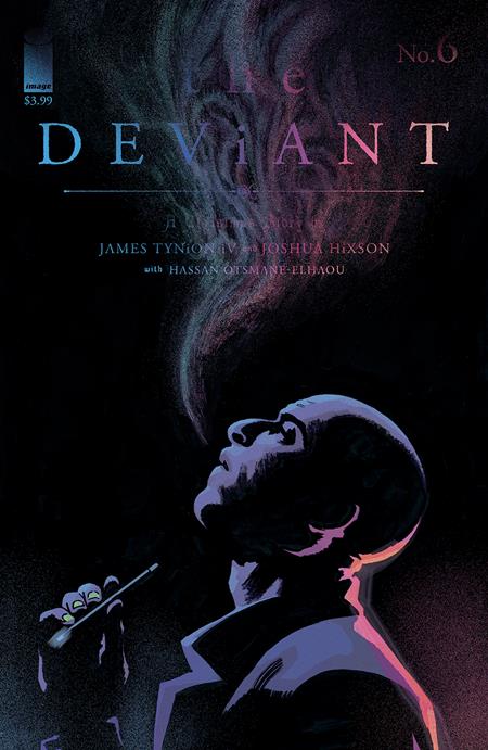 DEVIANT #6 (OF 9) CVR A JOSHUA HIXSON (MR) - Release Date:  6/12/24