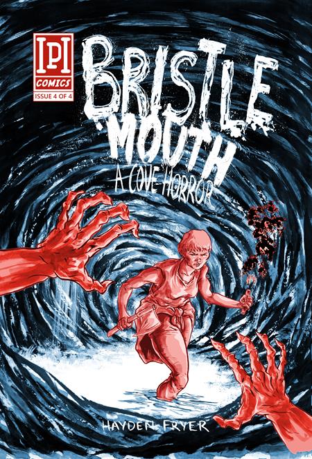 BRISTLEMOUTH A COVE HORROR #4 (OF 4) - Release Date:  6/12/24