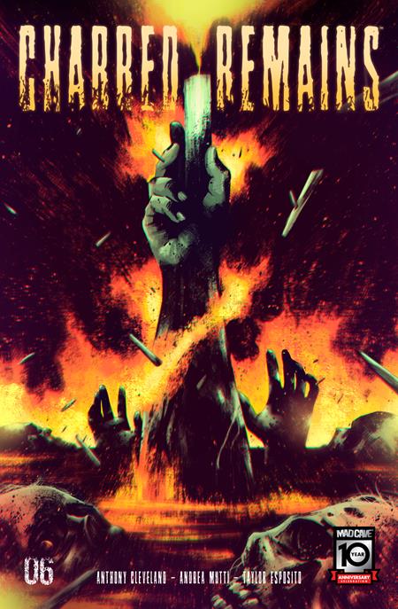 CHARRED REMAINS #6 (OF 6) - Release Date:  6/5/24