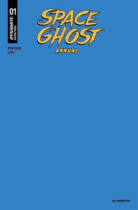 SPACE GHOST ANNUAL #1 (ONE SHOT) CVR M BLUE BLANK AUTHENTIX FOC BONUS VAR - ISBN: 72513035568301131 - 7/16/25