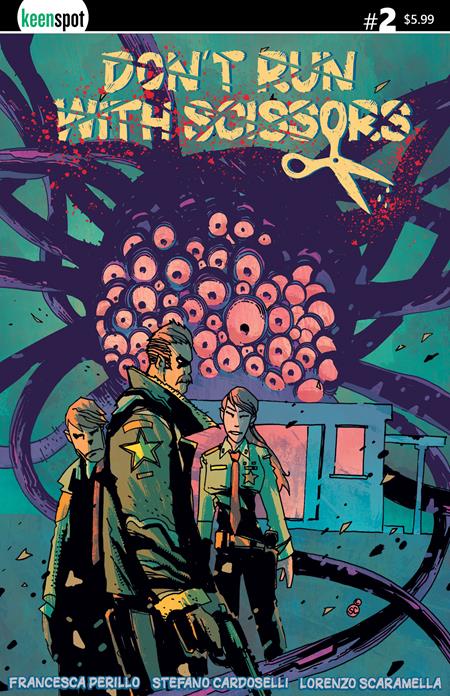 DONT RUN WITH SCISSORS #2 CVR A STEFANO CARDOSELLI  - Release Date:  6/18/25