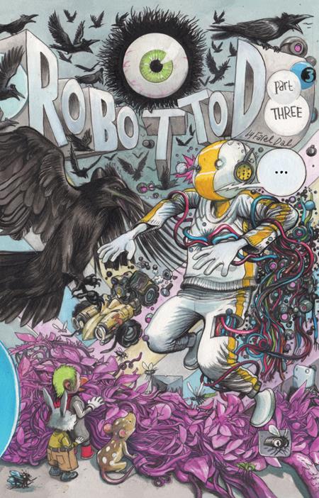 ROBOT TOD #3  - Release Date:  7/23/25