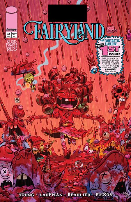 I HATE FAIRYLAND #41 CVR B DEREK LAUFMAN & JEAN FRANCOIS BEAULIEU F*CK (UNCENSORED) FAIRYLAND VAR (MR)  - Release Date:  6/11/25