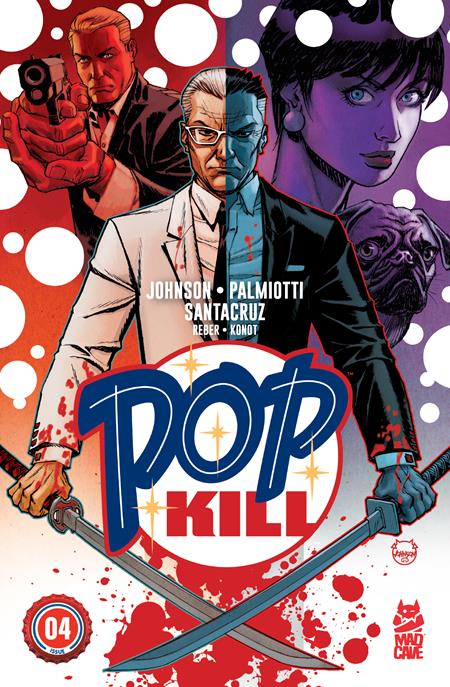 POP KILL #4 (OF 4) CVR A DAVE JOHNSON (MR)  - Release Date:  6/4/25