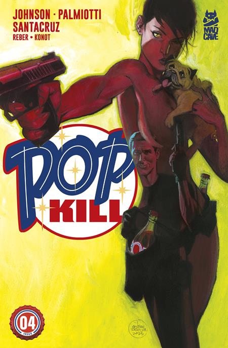 POP KILL #4 (OF 4) CVR B ANDREW ROBINSON VAR (MR)  - Release Date:  6/4/25