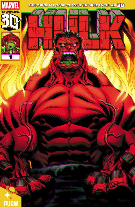 RED HULK (2008) #1 PAN DIMENSIONAL 3D EDITION  - Release Date:  7/2/25