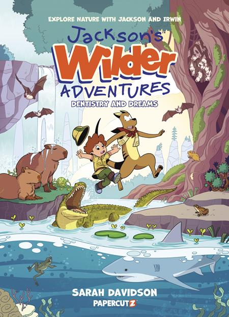 JACKSONS WILDER ADVENTURES TP VOL 02 DENTISTRY & DREAMS  - Release Date:  6/11/25