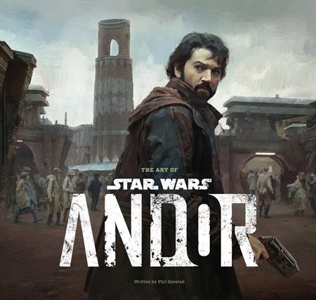 ART OF STAR WARS ANDOR THE COMPLETE SERIES HC ISBN: 978141977568056000 - FOC DATE: 5/24/26  - Release Date: 7/1/26