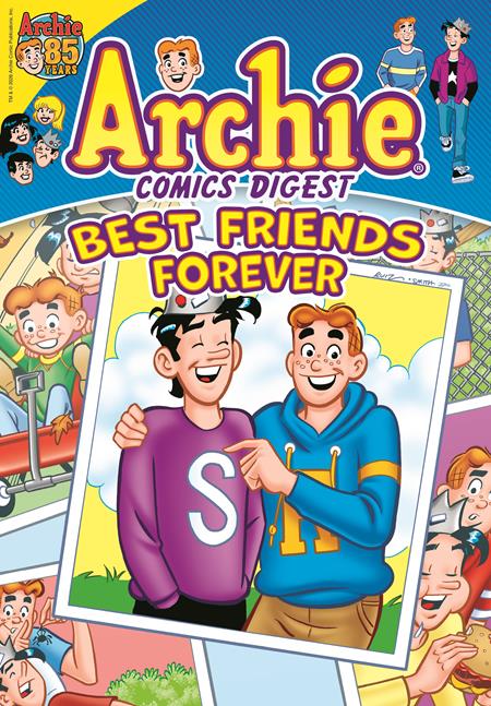 ARCHIE COMICS DIGEST #6 BEST FRIENDS FOREVER ISBN: 76281646954800611 - FOC DATE: 5/17/26  - Release Date: 6/24/26