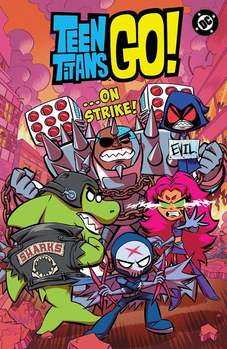 TEEN TITANS GO ON STRIKE TP ISBN: 978179950592151299 - FOC DATE: 5/24/26  - Release Date: 8/4/26