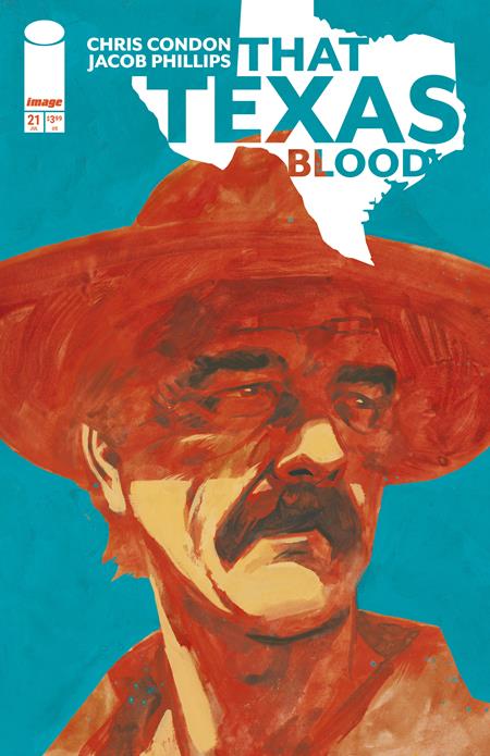 THAT TEXAS BLOOD #21 CVR A JACOB PHILLIPS (MR) ISBN: 70985302993902111 - FOC DATE: 5/10/26  - Release Date: 6/3/26