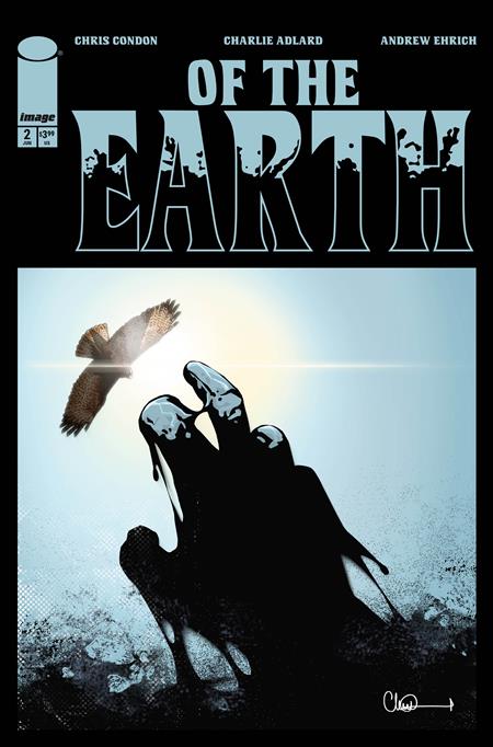 OF THE EARTH #2 (OF 6) CVR A CHARLIE ADLARD (MR) ISBN: 70985304676900211 - FOC DATE: 5/24/26  - Release Date: 6/17/26