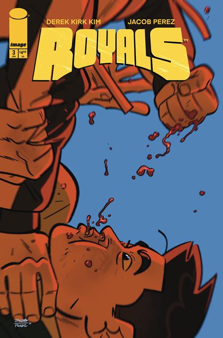 ROYALS #3 (OF 6) CVR B JACOB PEREZ BLUE VAR (MR) ISBN: 70985304634900321 - FOC DATE: 5/10/26  - Release Date: 6/3/26