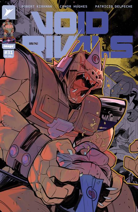 VOID RIVALS #31 CVR B CONOR HUGHES VAR ISBN: 70985303768203121 - FOC DATE: 5/24/26  - Release Date: 6/24/26