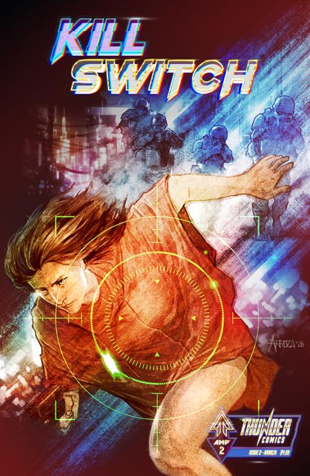 KILLSWITCH #2 (OF 4) CVR A ERWIN J ARROZA ISBN: 78430055762300211 - FOC DATE: 5/10/26  - Release Date: 6/17/26