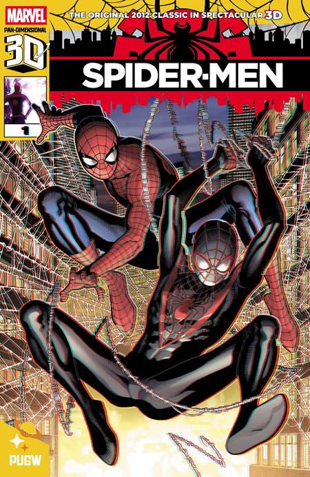 SPIDER MEN (2012) #1 PAN DIMENSIONAL 3D EDITION ISBN: 08500615120700111 - FOC DATE: 4/26/26  - Release Date: 5/27/26