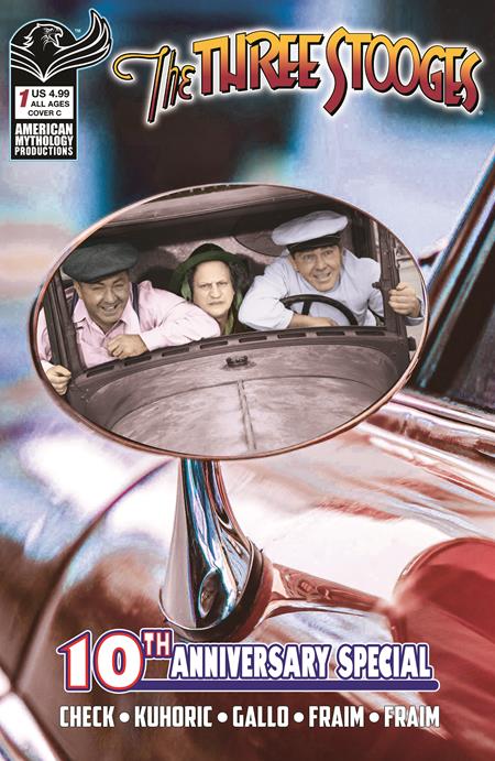 THREE STOOGES AMERICAN MYTHOLOGY 10TH ANNIVERSARY #1 CVR C COLOR PHOTO VAR  Previously Solicted Thru Diamond ISBN: 85609100698400131 - FOC DATE: 5/31/26  - Release Date: 6/24/26