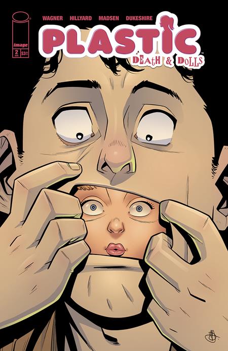 PLASTIC DEATH & DOLLS #2 (OF 5) CVR B DANIEL HILLYARD & MICHELLE MADSEN DOLL FACE VAR (MR) - Release Date:  7/17/2024