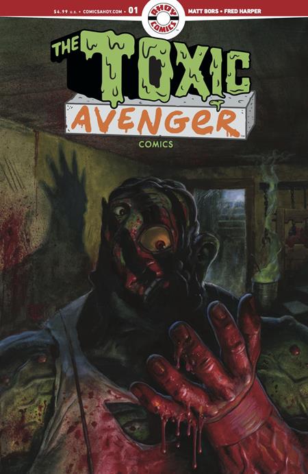 TOXIC AVENGER COMICS #1 CVR A FRED HARPER (MR)  - Release Date:  7/9/25