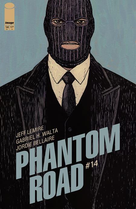 PHANTOM ROAD #14 (MR) - ISBN: 70985303717001411 - Release Date:  7/16/25