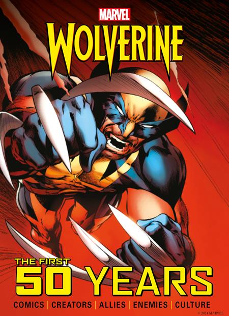 MARVELS WOLVERINE THE FIRST 50 YEARS HC  - Release Date:  7/2/25