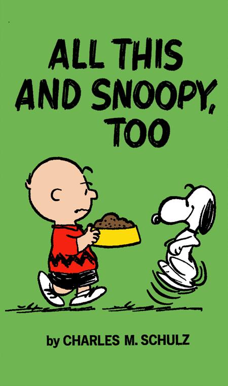 PEANUTS ALL THIS AND SNOOPY TOO TP  - Release Date:  7/16/25