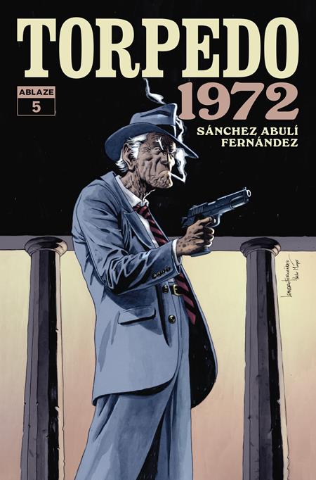 TORPEDO 1972 #5 (OF 6) CVR A LEANDRO FERNANDEZ (MR) ISBN: 85000892743005011 - FOC DATE: 5/31/26  - Release Date: 7/1/26