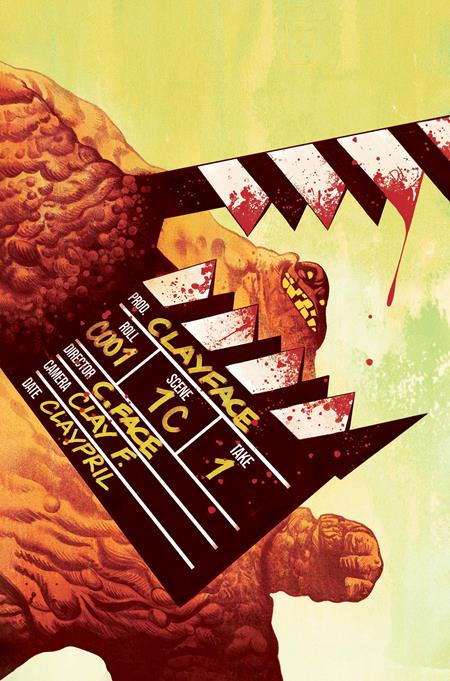 CLAYFACE CELEBRITY DIRT #1 (OF 6) CVR B MIKE DEL MUNDO CARD STOCK VAR ISBN: 76194139679800121 - FOC DATE: 6/14/26  - Release Date: 7/8/26
