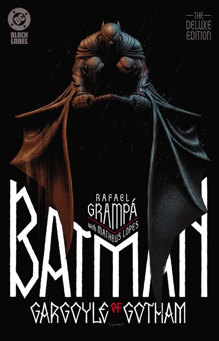 BATMAN GARGOYLE OF GOTHAM THE DELUXE EDITION HC (MR) ISBN: 978179950117653499 - FOC DATE: 6/21/26  - Release Date: 9/15/26