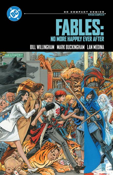 FABLES NO MORE HAPPILY EVER AFTER TP (DC COMPACT COMICS EDITION)(MR) ISBN: 978179950911050999 - FOC DATE: 6/21/26  - Release Date: 9/1/26