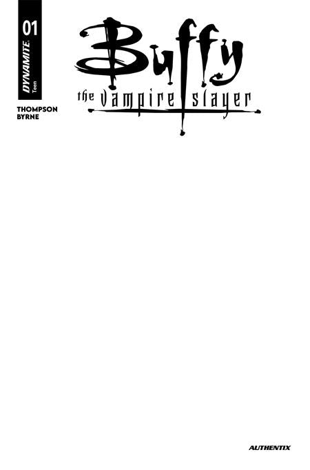 BUFFY THE VAMPIRE SLAYER #1 CVR H BLANK AUTHENTIX VAR ISBN: 72513036536101081 - FOC DATE: 7/26/26  - Release Date: 8/19/26