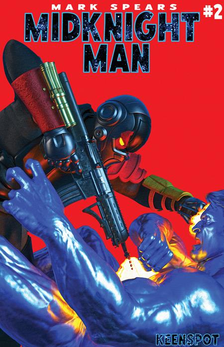 MARK SPEARS MIDKNIGHT MAN #2 CVR B MARK SPEARS STAY DOWN VAR ISBN: 60283502329400221 - FOC DATE: 6/14/26  - Release Date: 7/29/26