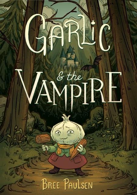 GARLIC AND THE VAMPIRE TP ISBN: 978006299508751599 - FOC DATE: 5/31/26  - Release Date: 7/1/26