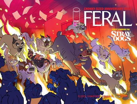 FERAL #25 CVR A TONY FLEECS & TRISH FORSTNER WRAPAROUND ISBN: 70985303949502511 - FOC DATE: 7/5/26  - Release Date: 7/29/26