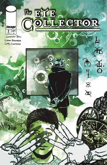 EYE COLLECTOR #2 CVR B GMB CHOMICHUK VAR ISBN: 70985304709400221 - FOC DATE: 7/5/26  - Release Date: 7/29/26