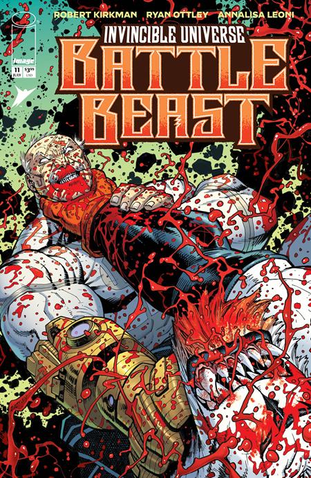 INVINCIBLE UNIVERSE BATTLE BEAST #11 CVR A RYAN OTTLEY & ANNALISA LEONI ISBN: 70985304269301111 - FOC DATE: 6/21/26  - Release Date: 7/15/26