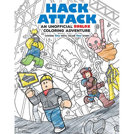 HACK ATTACK TP AN UNOFFICIAL ROBLOX COLORING ADVENTURE ISBN: 979833740177551499 - FOC DATE: 5/31/26  - Release Date: 7/15/26