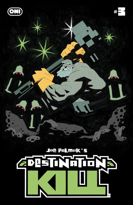 DESTINATION KILL #3 (OF 4) CVR A JOE PALMER ISBN: 64985600895400311 - FOC DATE: 7/5/26  - Release Date: 7/8/26