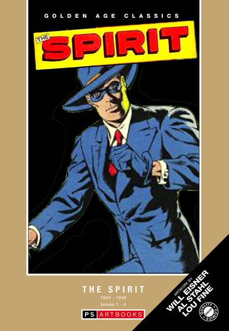 GOLDEN AGE CLASSICS THE SPIRIT HC VOL 01 ISBN: 978180394196755299 - FOC DATE: 5/31/26  - Release Date: 7/1/26